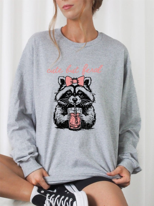 Cute but Feral Graphic Sweatshirt