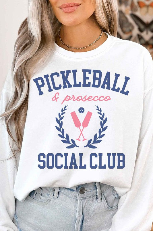 PICKLEBALL AND PROSECCO GRAPHIC SWEATSHIRT